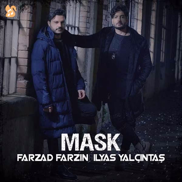 دانلود آهنگ نقاب(ماسک) از فرزاد فرزین